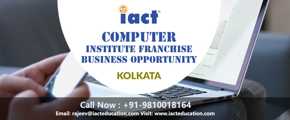 Start a Computer Training Institute Franchise in Kolkata