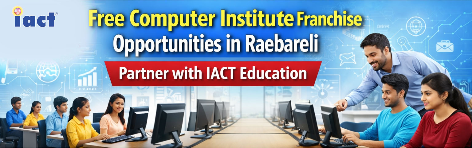 Free Computer Institute Franchise Opportunities in Raebareli