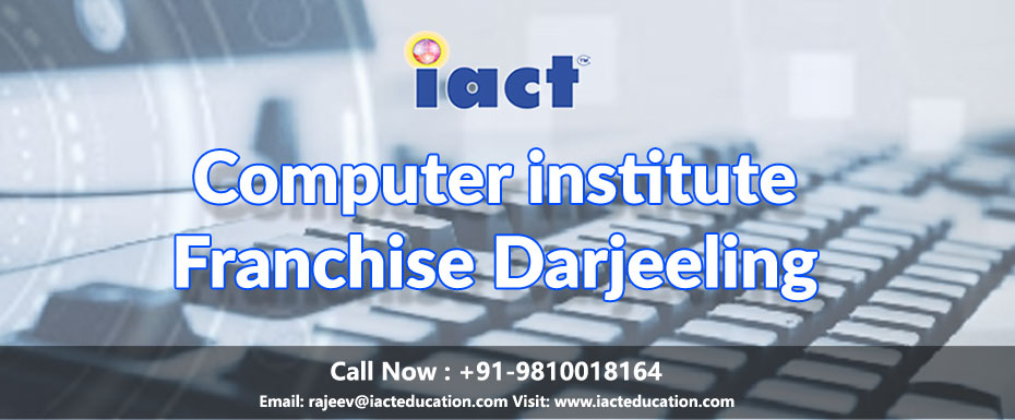 Starting a Computer Education Franchise in Darjeeling