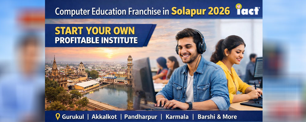 Computer Education Franchise in Solapur – Start Your Own Profitable Institute in 2026