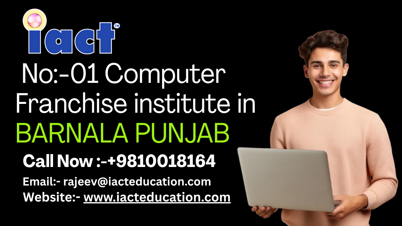 Barnala’s Growing Digital Education Market Opens New Opportunities for Computer Institute Franchises
