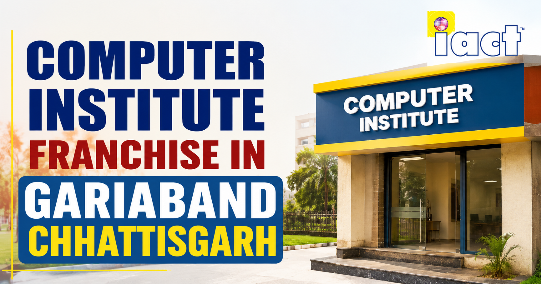 Computer Institute Franchise in Gariaband Chhattisgarh