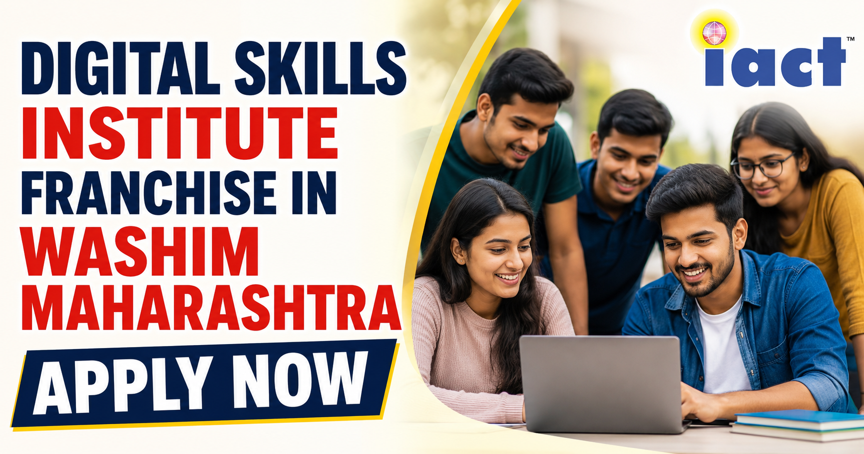 Digital Skills Institute Franchise in Washim: Apply Now