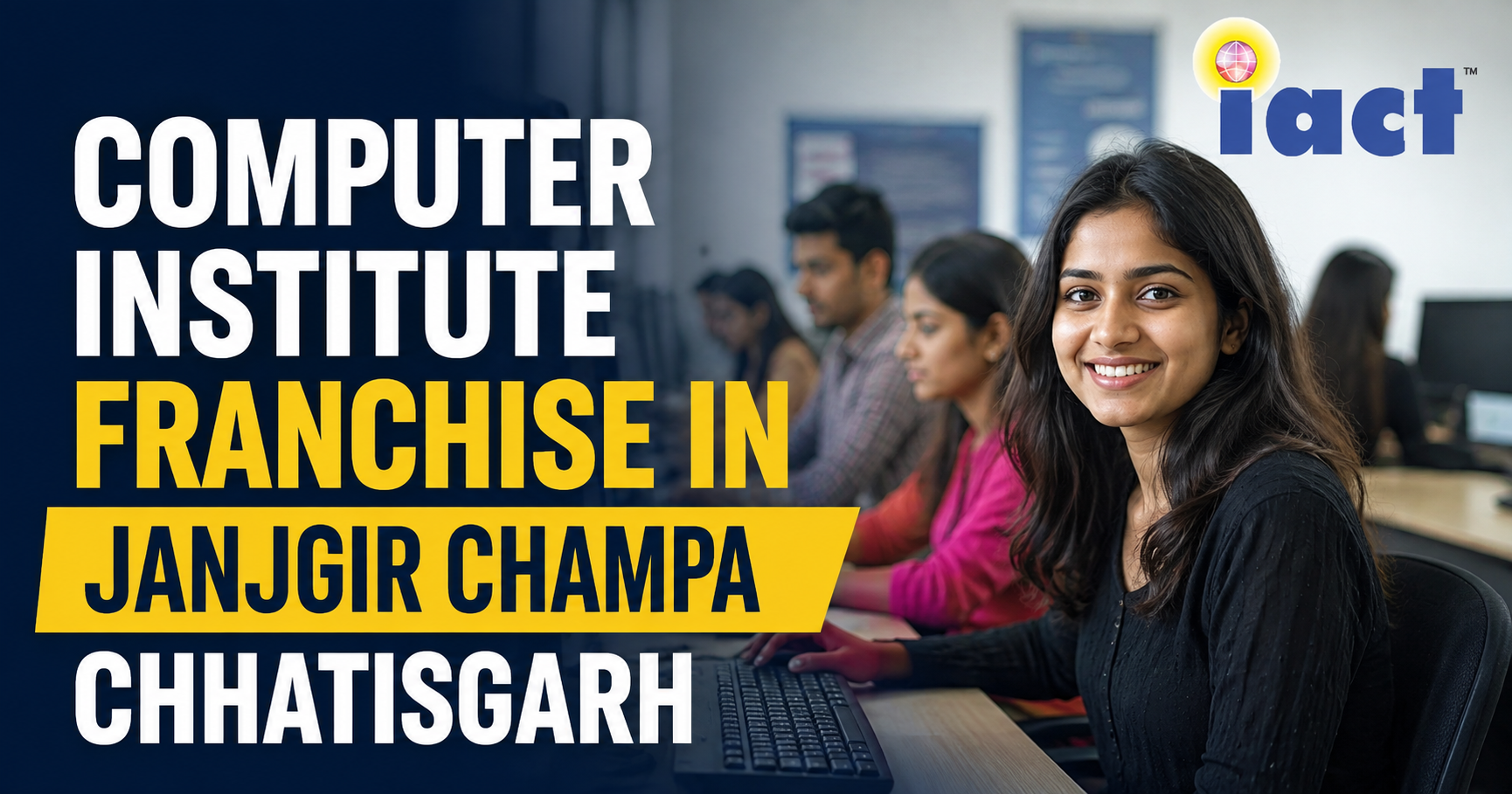 Computer Institute Franchise in Janjgir Champa Chhatisgarh