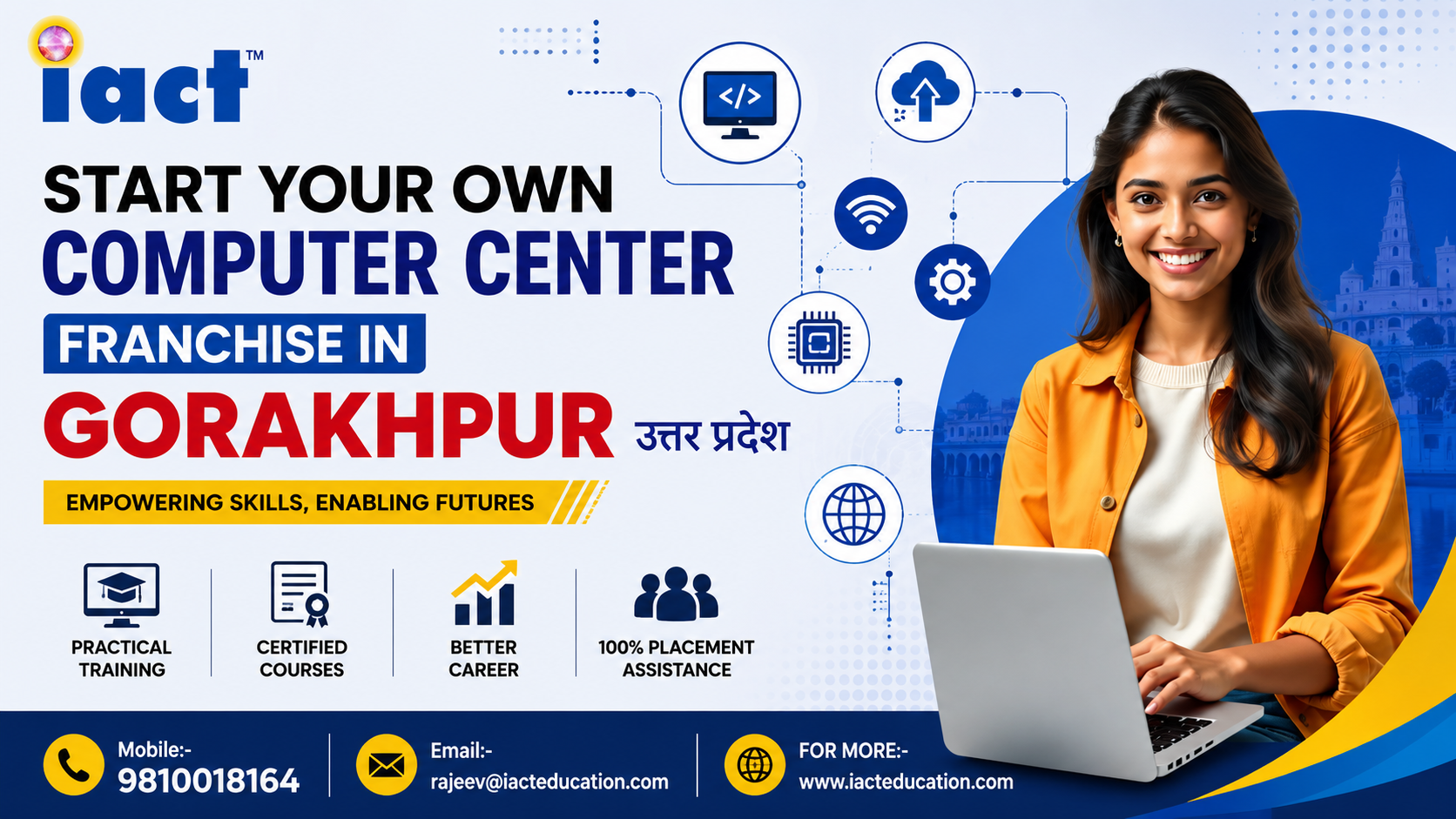 Purvanchal के Education Hub Gorakhpur में बढ़ रही है Skill Development की मांग: iact education